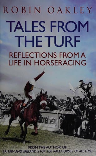 Tales from the turf: reflections from a life in horseracing