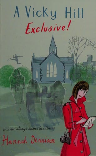 A Vicky Hill mystery exclusive!