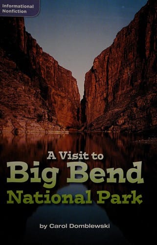 A visit to Big Bend National Park