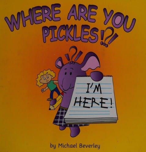 Where are You Pickles!?!: I'm here