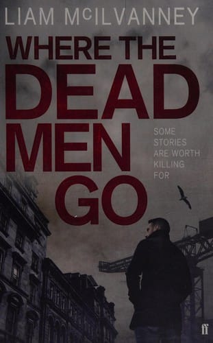 Where the Dead Men Go