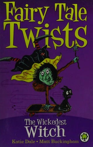 The wickedest witch