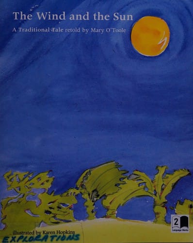 The wind and the sun: a traditional tale