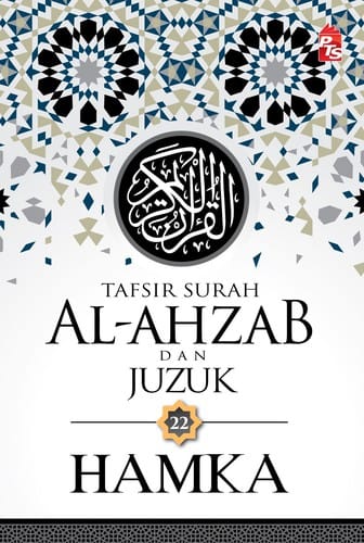 Tafsir Surah Al-Ahzab dan Juzuk 22