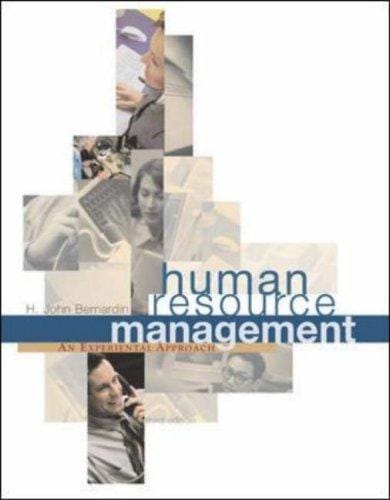 Human Resource Management: An Experiential Approach