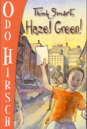 Think Smart, Hazel Green! (Hazel Green, #4)