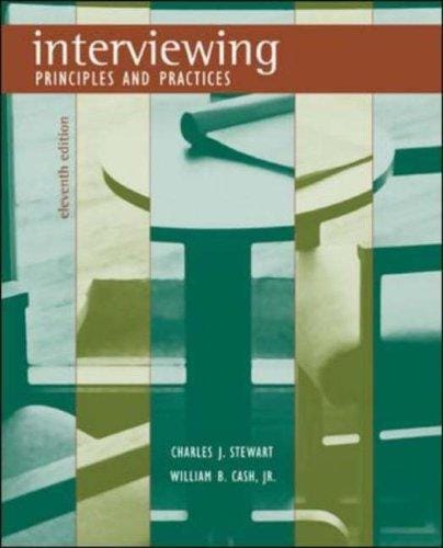 Interviewing: Principles and Practices