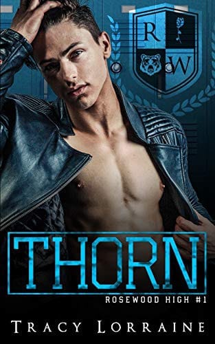 THORN: A High School Bully Romance