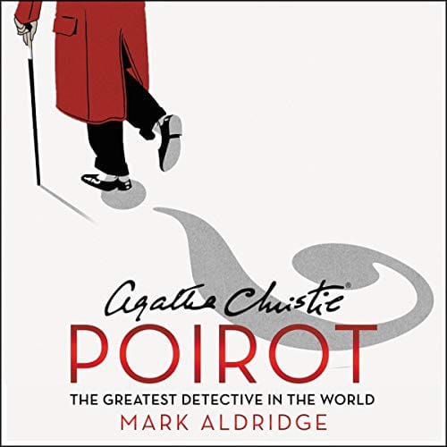 Agatha Christie's Poirot: The Greatest Detective in the World