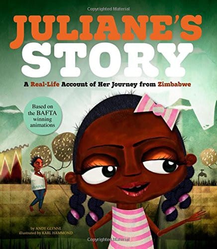 Juliane's Story: A Real-Life Account of Her Journey from Zimbabwe