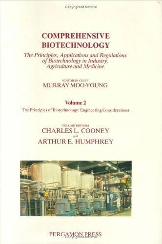 Comprehensive Biotechnology : The Principles of Biotechnology: Engineering Considerations