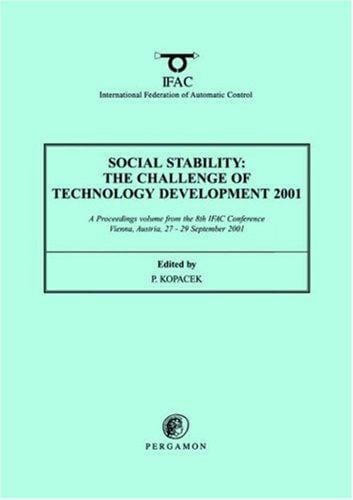 Social Stability: The Challenge of Technology Development (IFAC Proceedings Volumes)