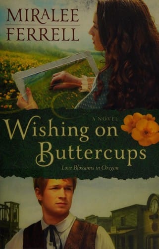 Wishing on buttercups: a novel