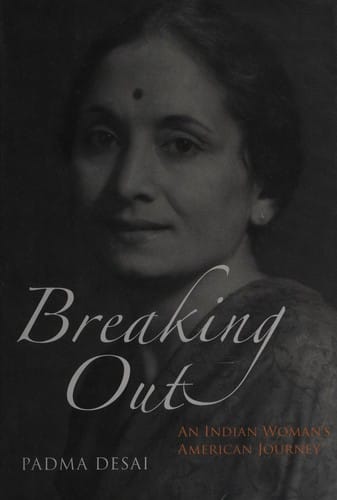 Breaking Out: An Indian Woman's American Journey