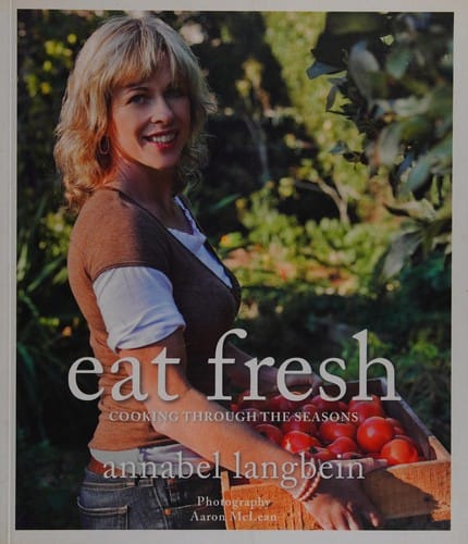 Eat fresh: cooking through the seasons