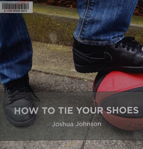 How to tie your shoes
