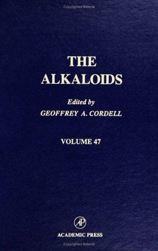 Chemistry and Pharmacology, Volume 47 (The Alkaloids)