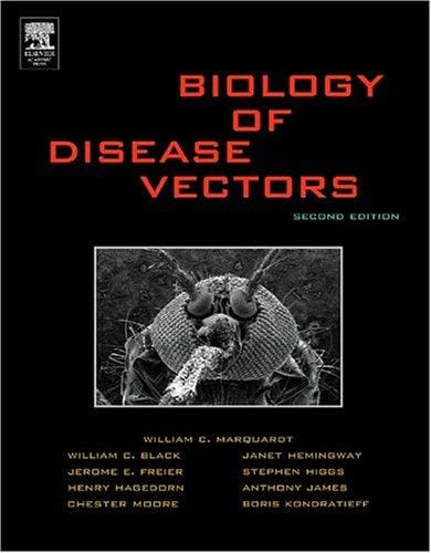 Biology of Disease Vectors, Second Edition