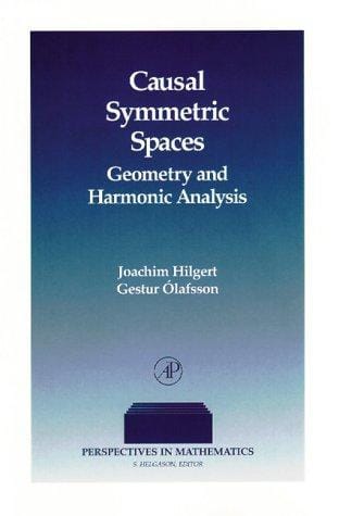Causal symmetric spaces: geometry and harmonic analysis