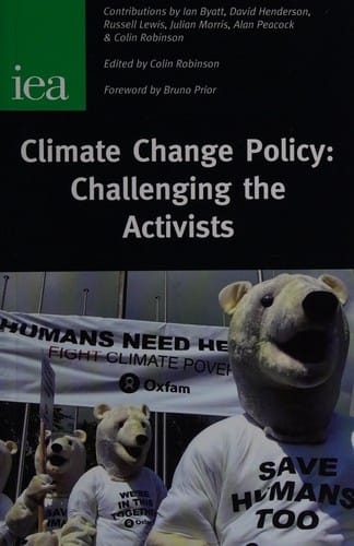 Climate change policy: challenging the activists