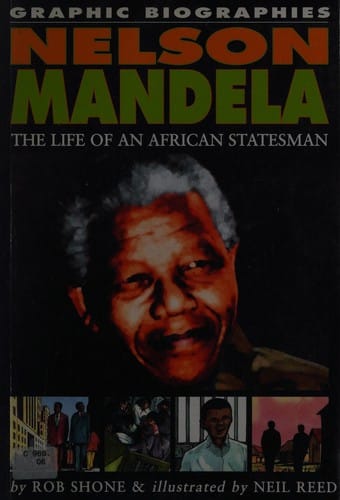 Nelson Mandela: the life of an African statesman
