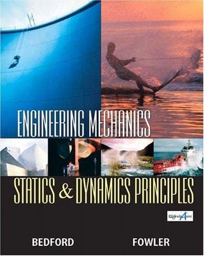 Engineering mechanics: statics & dynamics principles