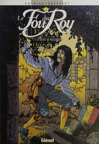Le Fou du roy, tome 7: Le secret de polichinelle