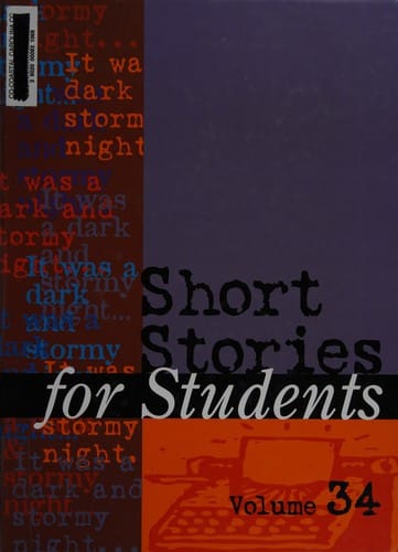 Short stories for students: presenting analysis, context, and criticism on commonly studied short stories