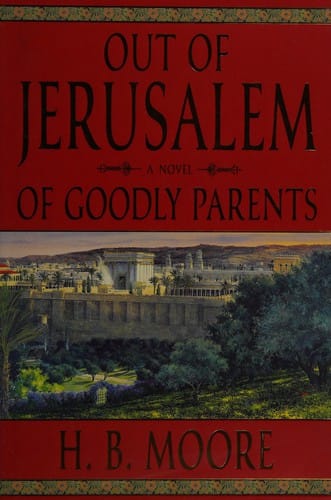 Of goodly parents: a novel