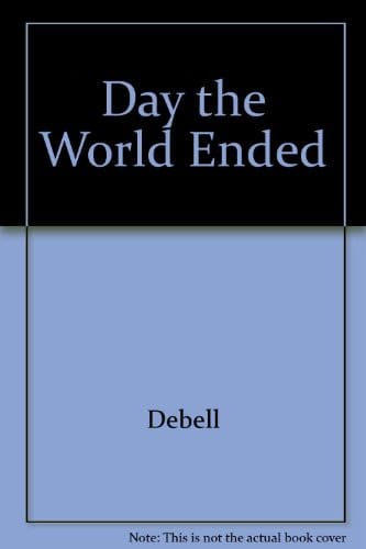 Day the World Ended