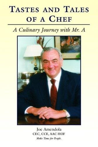 Tastes and Tales of a Chef, A Culinary Journey with Mr. A