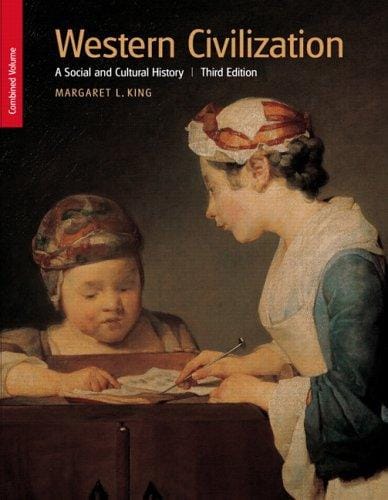 Western Civilization: A Social and Cultural History, Combined Volume (3rd Edition)