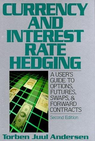 Currency and interest rate hedging: a user's guide to options, futures, swaps, & forward contracts
