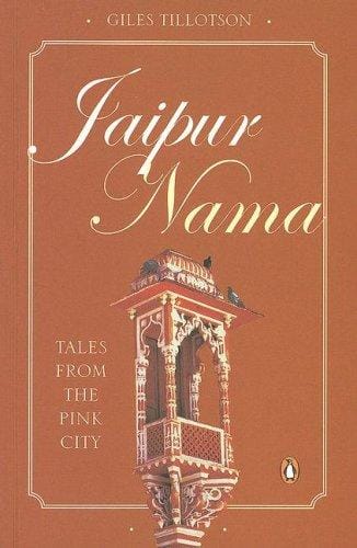 Jaipur Nama: Tales from the Pink City