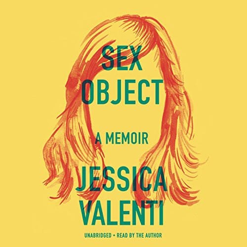 Sex Object: A Memoir