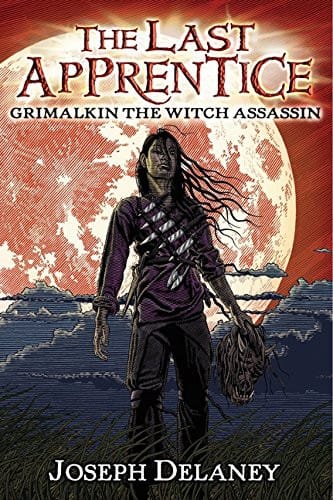 The Last Apprentice: Grimalkin the Witch Assassin