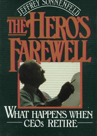 The hero's farewell: what happens when CEOs retire