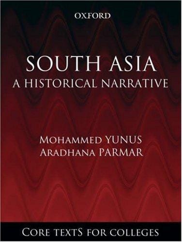 South Asia: a historical narrative