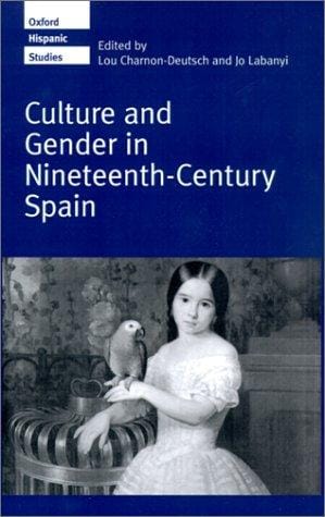 Culture and gender in nineteenth-century Spain