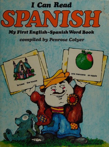 I can read Spanish: my first English-Spanish word book