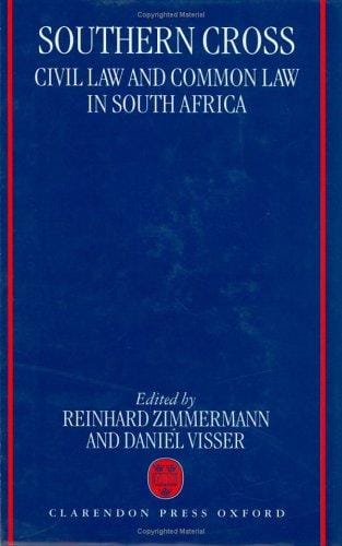 Southern cross: civil law and common law in South Africa