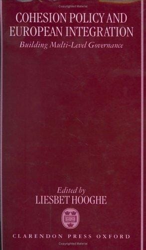 Cohesion policy and European integration: building multi-level governance