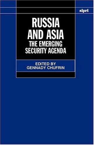Russia and Asia: the emerging security agenda
