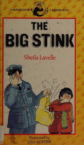 The Big Stink (Yellow Bananas)