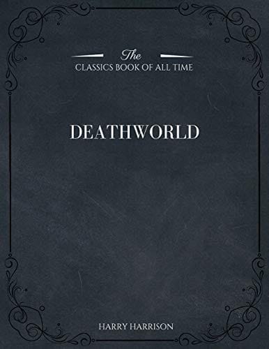 Deathworld by Harry Harrison, Science Fiction, Fantasy