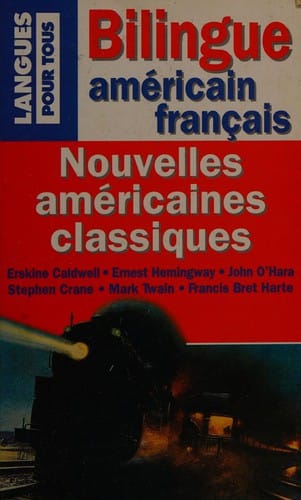 Classic American short stories: Nouvelles classiques américaines