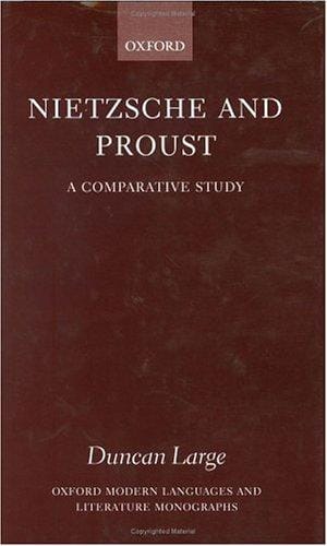 Nietzsche and Proust: a comparative study