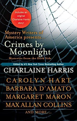 Crimes by Moonlight: Mysteries from the Dark Side
