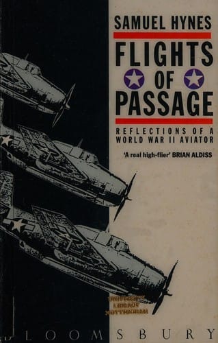 Flights of passage: reflections of a World War II aviator