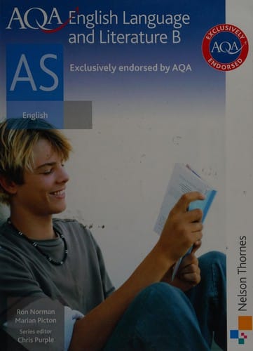 AQA English language and literature B: AS English